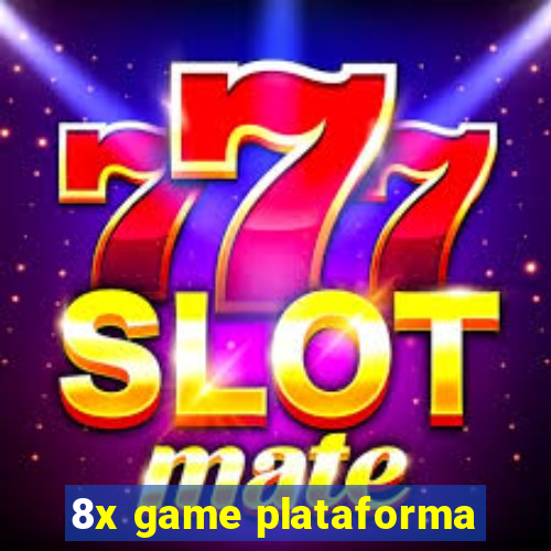 8x game plataforma